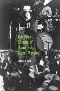 The Direct Cinema of David and Albert Maysles