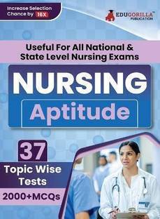 Nursing Aptitude  - For All National & State Level Nursing Exams (English Edition) - 37 Topic-Wise Test (2000+ Solved MCQs) with Free Access To Online Tests