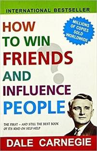 How to Win Friends and Influence People