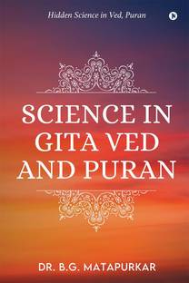 Science in Gita Ved and Puran