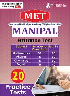 MET - Manipal Entrance Test  - 2024 | Manipal Academy of Higher Education (MAHE) -20 Practice Mock Tests (1200 Solved Questions) with Free Access to Online Tests