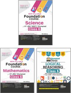 Disha Combo (3 Books) New Syllabus Foundation Course in Science, Mathematics & Logical Reasoning Class 6 for JEE/ NEET/ Olympiad Exams 5th Edn | NCERT Concepts | Advance Problem Solving for Class 6