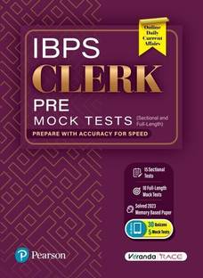 IBPS Clerk Pre-Mock Tests | 15 Sectional and 10 Full-Length Tests | Solved 2023 Memory-based Paper | 1st Edition | - Pearson