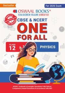 Oswaal Cbse & Ncert One for All Class 12 Physics (for 2026 Exam)