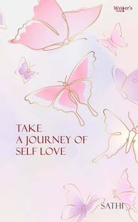 Take a journey of self love