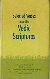Selected Verses From the Vedic Scriptures
