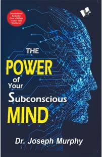 The Power of Your Subconscious Mind  - -