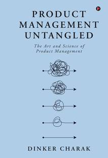 Product Management Untangled