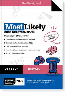 Gurukul By Oswal History Most Likely CBSE Question Bank for Class 11 Exam 2025 - Chapterwise & Categorywise, Competency Focused Qs, NCERT Qs, Case, Assertion & Reasoning