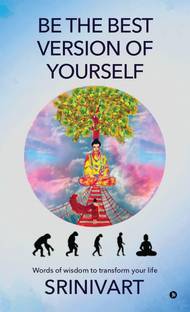 Be the Best Version of Yourself