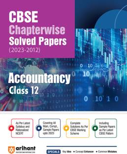 CBSE CHAPTERWISE SOLVED PAPER ACCOUNTANCY CLASS 12th (Edition12) Thirteenth Edition