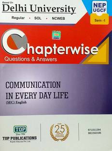 Top Delhi University B A Prog 1st Year Cmmunication In Every Day Life SEC Semester 1 NEP/UGCF Regular SOL NCWEB