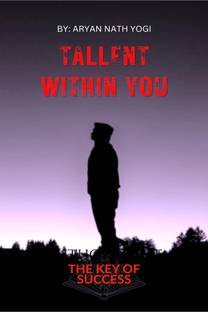 TALLENT WITHIN YOU