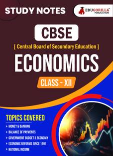 CBSE (Central Board of Secondary Education) Class XII Commerce - Economics  - Topic-wise Notes | A Complete Preparation Study Notes with Solved MCQs