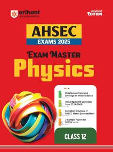 (Old Edition) Arihant Exam Master Class 12th Physics for AHSEC Exam 2024