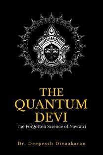 The Quantum Devi