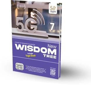 New Wisdom Tree For Class 7 (A book of General Knowledge) Based on the spirit of National Education Policy 2020 - Includes Yoga Book