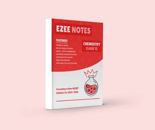 Chemistry Ezee Notes - Class 12 | Best Handwritten Notes for Chemistry | PYQ's Also Covered. (Best Notes for Class 12 Chemistry)
