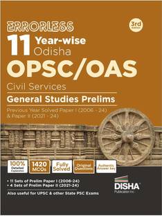 Errorless 11 Year-wise Odisha OPSC/ OAS Civil Services General Studies Prelims Previous Year Solved Paper 1 (2006 - 24) & Paper 2 (2020 - 24) 3rd Edition | PYQs Question Bank