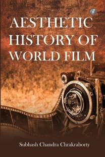 Aesthetic History of World Filf