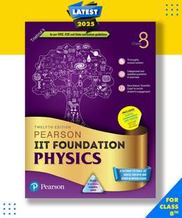 Pearson IIT Foundation24 Physics Class 8, As Per CBSE, ICSE|JEE,NEET,NSTE,Olympiad|Digital Assessment & Videos -6-e Paperback, Trishna|New Latest Edition For 2025-2026
