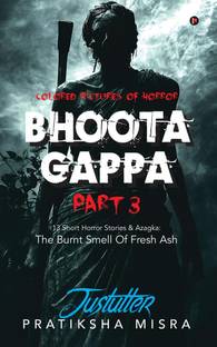 BHOOTA GAPPA PART 3