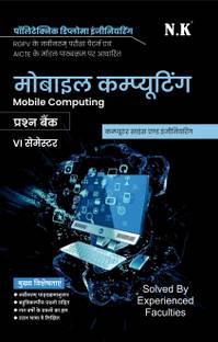 Neelkanth - Mobile Computing (VI Semester) Computer Science and Engineering Polytechnic Question Bank (RGPV MP)
