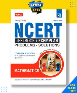 MTG NCERT Textbook + Exemplar Problem Solutions Class 12 Mathematics| Complete Solutions to All Objective & Subjective Questions Paperback, MTG Editorial Board|New Latest Edition For 2025-2026