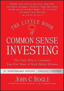 The Little Book of Common Sense Investing  - The Only Way to Guarantee Your Fair Share of Stock Market Returns e1 Edition with 15 Disc