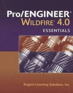 Pro/ENGINEER Wildfire 4.0 Essentials