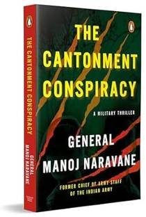 The Cantonment Conspiracy