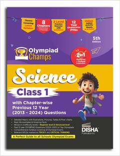 Olympiad Champs Science Class 1 with Chapter-wise Previous 12 Year (2013 - 2024) Questions 5th Edition | Complete Prep Guide with Theory, PYQs, Past & Practice Exercise |