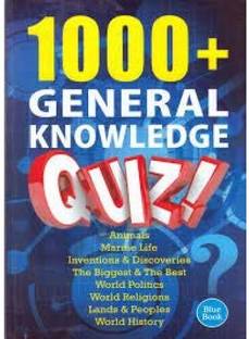 1000+ General Knowledge Quiz Blue Book