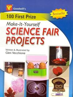 Make it Yourself Science Fair Projects