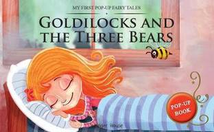 My First Pop-Up Fairy Tales - Goldilocks and the Three Bears Pop Up Books for Children  - By Miss & Chief