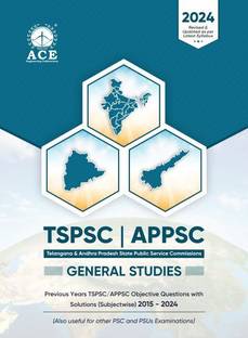 TSPSC | APPSC General Studies Previous Years TSPSC/ APPSC Objective Questions with Solutions (Subjectwise) 2015-2024
