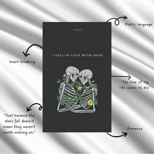 I fell in love with hope