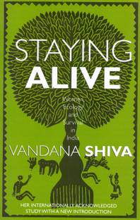 Staying Alive Women, Ecology and Survival in India