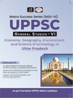 Drishti IAS UPPSC GS-VI Economy, Geography, Environment And Science & Technology For Uttar Pradesh Exams | Main Success Series 6 | General studies 6