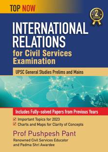 International Relations for Civil Services Examination: Second Edition, Includes Solved Papers from Previous Years