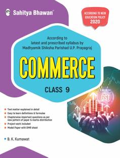 Sahitya Bhawan Commerce Class-9 Madhyamik Shiksha Parishad, Uttar Pradesh  - Commerce Class-9 Madhyamik