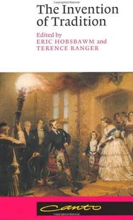 The Invention of Tradition