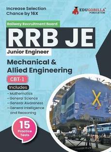 RRB JE ME CBT-1 : Mechanical & Allied Engineering Exam Book  - 2024 (English Edition) | Computer Based Test | 15 Practice Tests (1500 Solved MCQs) with Free Access To Online Tests