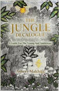 The Jungle Decalogue A Guide For The Young And Ambitious