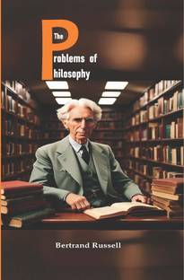 THE PROBLEMS OF PHILOSOPHY