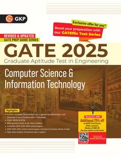 GKP GATE 2025 : Computer Science and Information Technology - Guide (Includes Solved papers from 2022 to 2024)