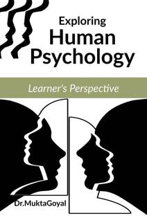 Exploring Human Psychology  - Learner's Perspective