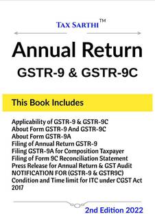 Annual Return | GSTR-9 &amp; GSTR-9C | 2nd Edition 2022