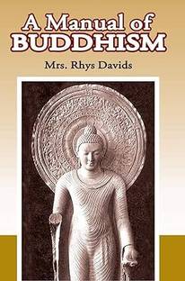 A Manual Of Buddhism