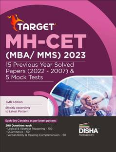 TARGET MH-CET (MBA / MMS) 2023 - 15 Previous Year Solved Papers (2022 - 2007) & 5 Mock Tests 14th Edition | PYQs Question Bank | Maharashtra Common Entrance Test |